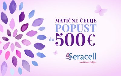 AKCIJA – POPUST DO 500€ za čuvanje matičnih ćelija